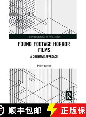 【3-4周达】Found Footage Horror Films : A Cognitive Approach [9781138388512]