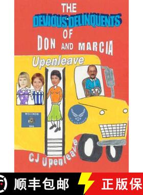 预订 The Devious Delinquents: of Don and Marcia Upenleave [9780988449800]