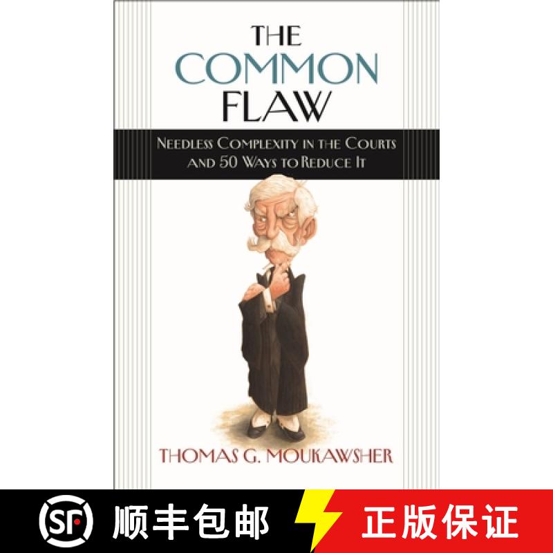 【3-4周达】精装 The Common Flaw: Needless Complexity in the Courts and 50 Ways to Reduce It [9781684581641]图片