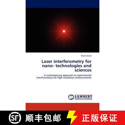 预订 Laser interferometry for nano- technologies and sciences [9783659130618]