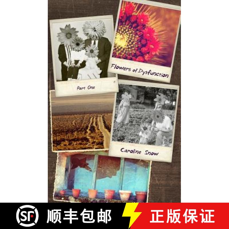【4周达】Flowers of Dysfunction, Part One [9780692215500]