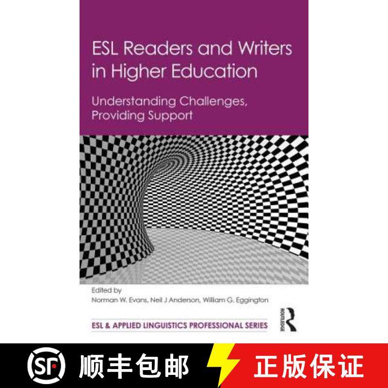 【3-4周达】ESL Readers and Writers in Higher Education : Understanding Challenges, Providing Support [9781138791718]