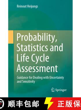 【3-4周达】Probability, Statistics and Life Cycle Assessment: Guidance for Dealing with Uncertainty a... [9783031493164]