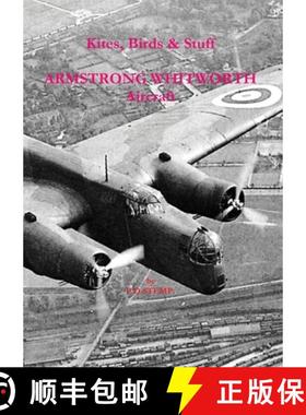 预订 #Kites, Birds & Stuff  -  ARMSTRONG WHITWORTH Aircraft [9781445793016]