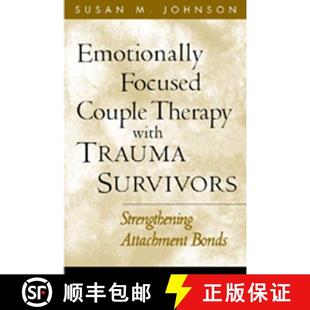 Strengthening Emotionally Couple Focused Attachment 9781572307353 with Therapy Survivors Trauma 4周达 Bonds