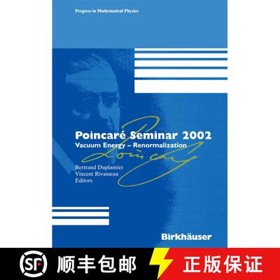 【3-4周达】Poincaré Seminar 2002 : Vacuum Energy-Renormalization [9783764305796]