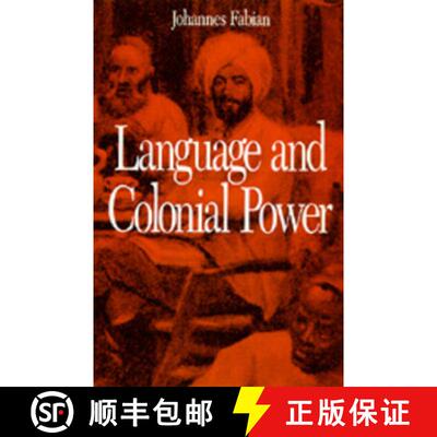 【3-4周达】Language and Colonial Power: The Appropriation of Swahili in the Former Belgian Congo, 188... [9780520076259]