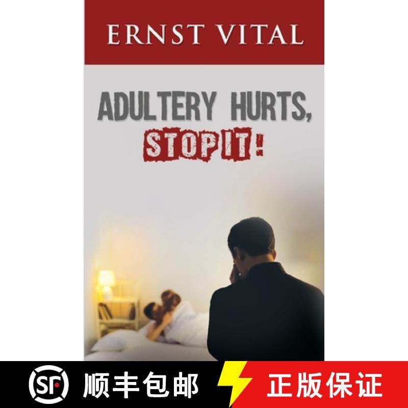 预订 Adultery Hurts, Stop It! [9781950850440]