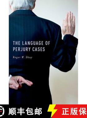 【3-4周达】The Language of Perjury Cases [9780199795383]
