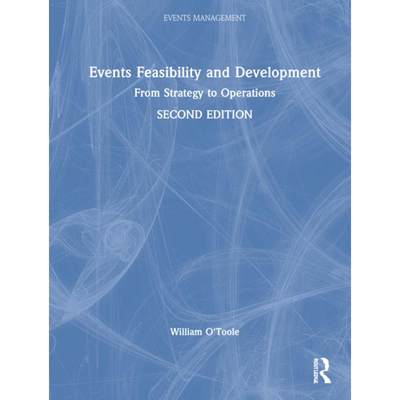 【4周达】Events Feasibility and Development: From Strategy to Operations [9781032000930]