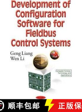 【3-4周达】Development of Configuration Software for Fieldbus Control Systems [9781634858519]