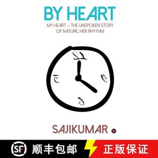 【3-4周达】By Heart: My Heart - the Unspoken Story of Nature, Her Rhythm [9781646506125]