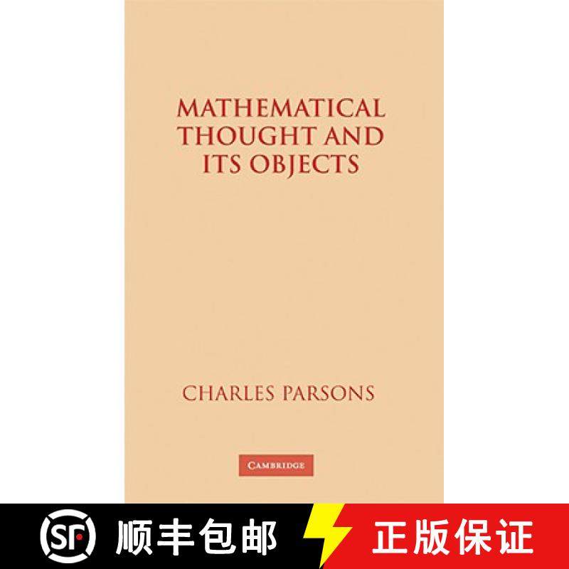 【3-4周达】Mathematical Thought and Its Objects [9780521452793]