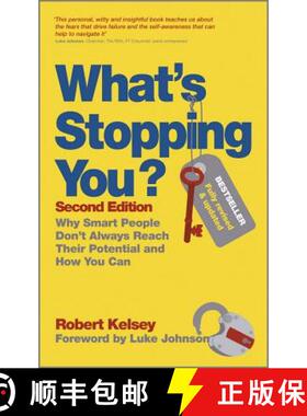 预订 What'S Stopping You? - Why Smart People Don'T Always Reach Their Potential And How You Can 2E [W... [9780857083074]
