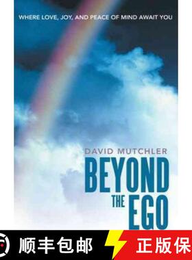 【3-4周达】Beyond the Ego: Where Love, Joy, and Peace of Mind Await You [9781452544694]