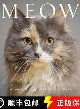【3-4周达】Meow : A Book of Happiness for Cat Lovers [9781925820225]