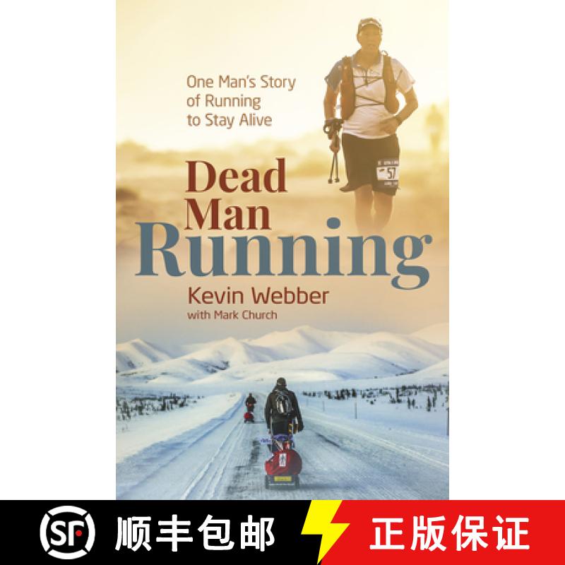 【2-3周达】Dead Man Running: One Man's Story of Running to Stay Alive [9781785319884]