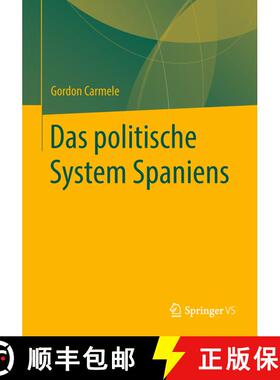 【3-4周达】Das politische System Spaniens (1. Aufl. 2019) (1. Aufl. 2019) (1. Aufl. 2019) [9783658224455]