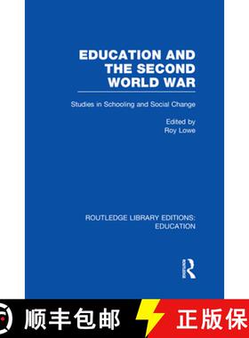 【3-4周达】Education and the Second World War: Studies in Schooling and Social Change [9780415689212]