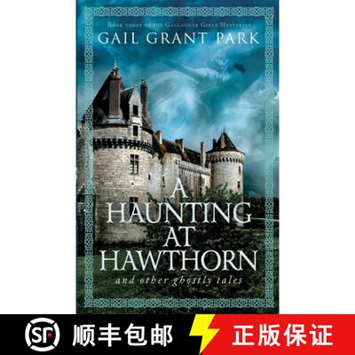 【3-4周达】A Haunting at Hawthorn and other ghostly tales [9798991967907]