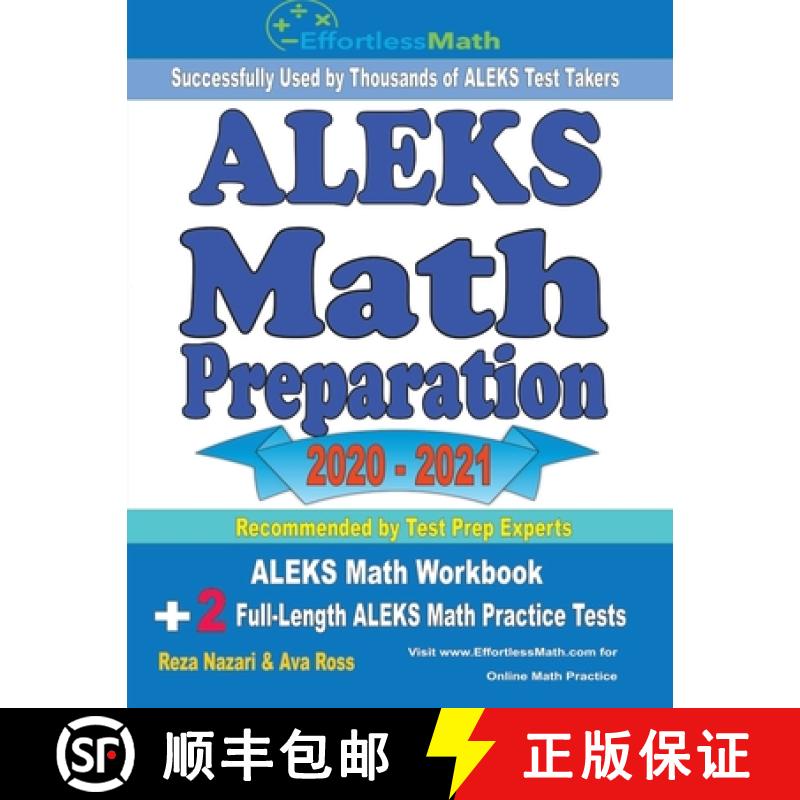 【2-3周达】ALEKS Math Preparation 2020 - 2021: ALEKS Math Workbook + 2 Full-Length ALEKS Math Practic... [9781646128952]