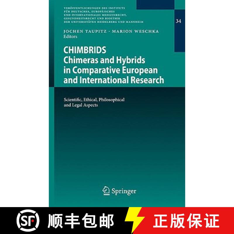 【3-4周达】CHIMBRIDS - Chimeras and Hybrids in Comparative European and International Research: Scien... [9783540938682]
