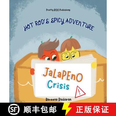 【3-4周达】Hot Rod's Spicy Adventure - Jalapeno Crisis: A Funny Picture Book Series of Veggie Adventures [9789334099225]
