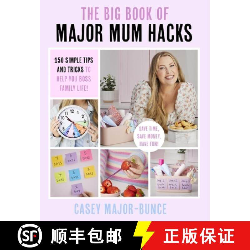 【3-4周达】The Big Book of Major Mum Hacks : 150 simple tips and tricks to help you boss family life! [9781408733769]