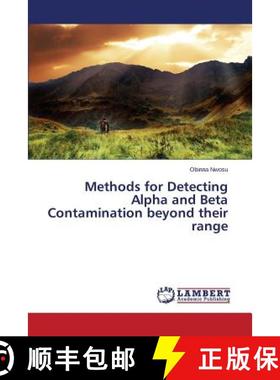 预订 Methods for Detecting Alpha and Beta Contamination beyond their range [9783659681325]