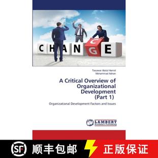 预订 A Critical Overview of Organizational Development (Part 1) [9786203846768]