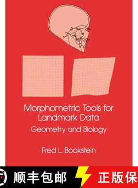【3-4周达】Morphometric Tools for Landmark Data: Geometry and Biology [9780521585989]