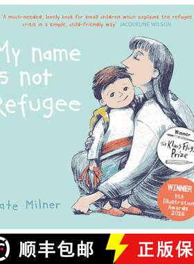 【3-4周达】My Name is Not Refugee [9781911370062]