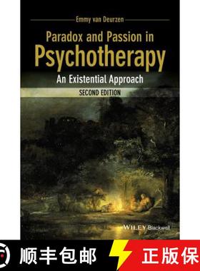 【3-4周达】Paradox And Passion In Psychotherapy - An Existential Approach [Wiley心理学] [9781118713846]