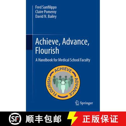 【3-4周达】精装 Achieve, Advance, Flourish: A Handbook for Medical School Faculty [9783031950780]
