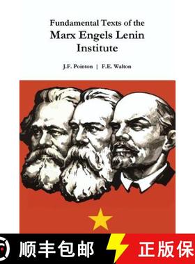 【3-4周达】Fundamental Texts of the Marx Engels Lenin Institute [9781312900646]