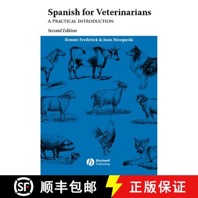 【3-4周达】Spanish For Veterinarians: A Practical Introduction, 2Nd Edition [Wiley动物医学] [9780813806877]
