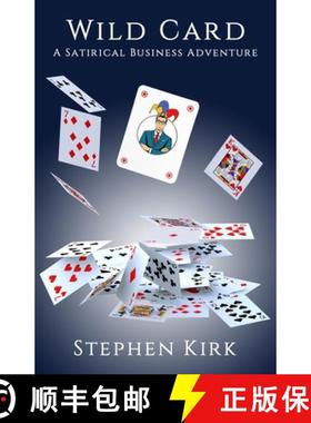 预订 Wild Card: A Satirical Business Adventure [9781036915308]