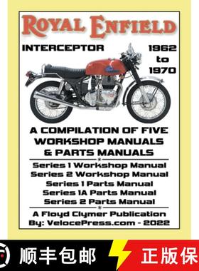 【3-4周达】ROYAL ENFIELD  750cc INTERCEPTOR 1962 to 1970 WORKSHOP MANUALS & PARTS MANUALS COMPILATION... [9781588502704]