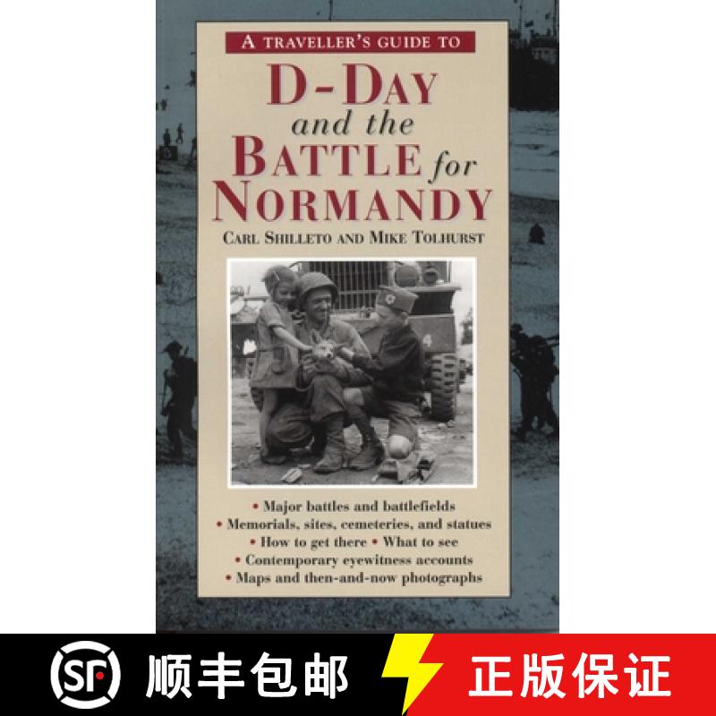 【3-4周达】Traveller's Guide to D-Day and the Battle for Normandy: (4th Edition) [9781566565554]