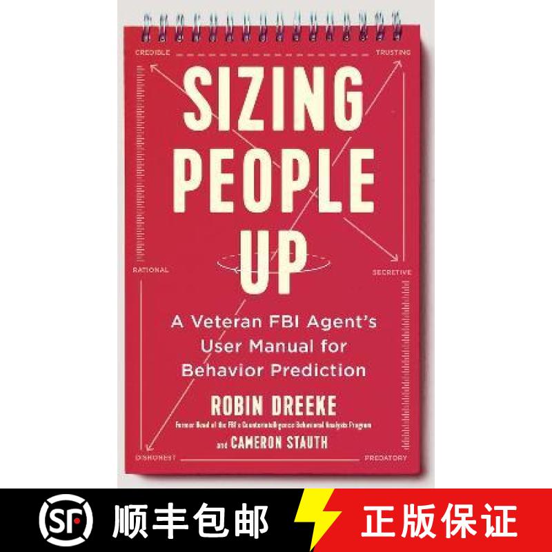 【3-4周达】Sizing People Up : A Veteran FBI Agent's User Manual for Behavior Prediction [9781529308310]