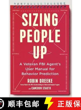 【3-4周达】Sizing People Up : A Veteran FBI Agent's User Manual for Behavior Prediction [9781529308310]