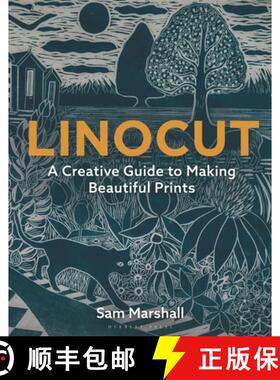 【3-4周达】Linocut : A Creative Guide to Making Beautiful Prints [9781789940701]