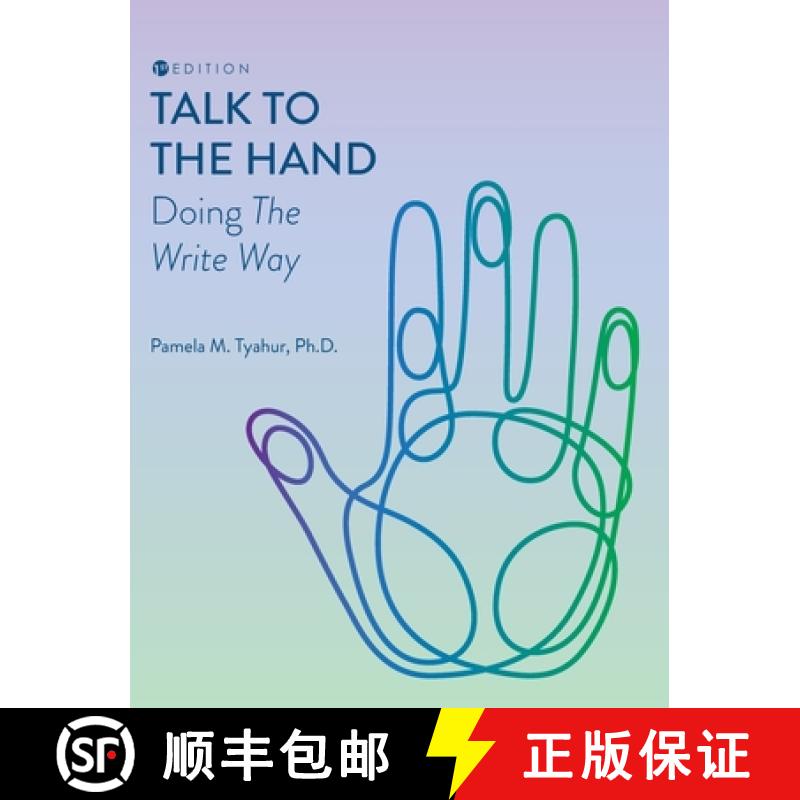 【2-3周达】Talk to the Hand: Doing the Write Way [9798823340489]