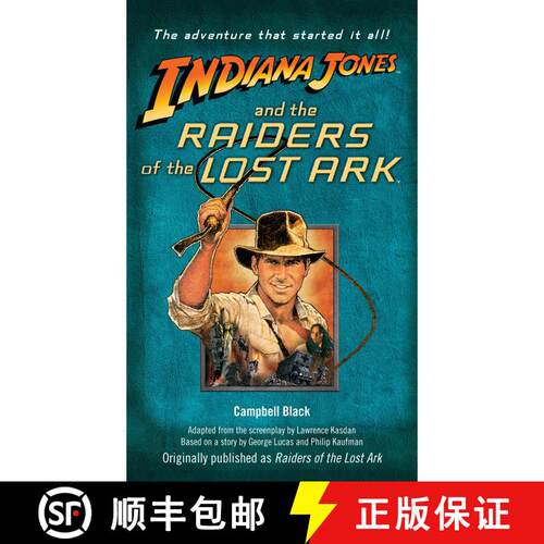 【3-4周达】Indiana Jones and the Raiders of the Lost Ark : Originally Published as Raiders of the Los... [9780345353757]