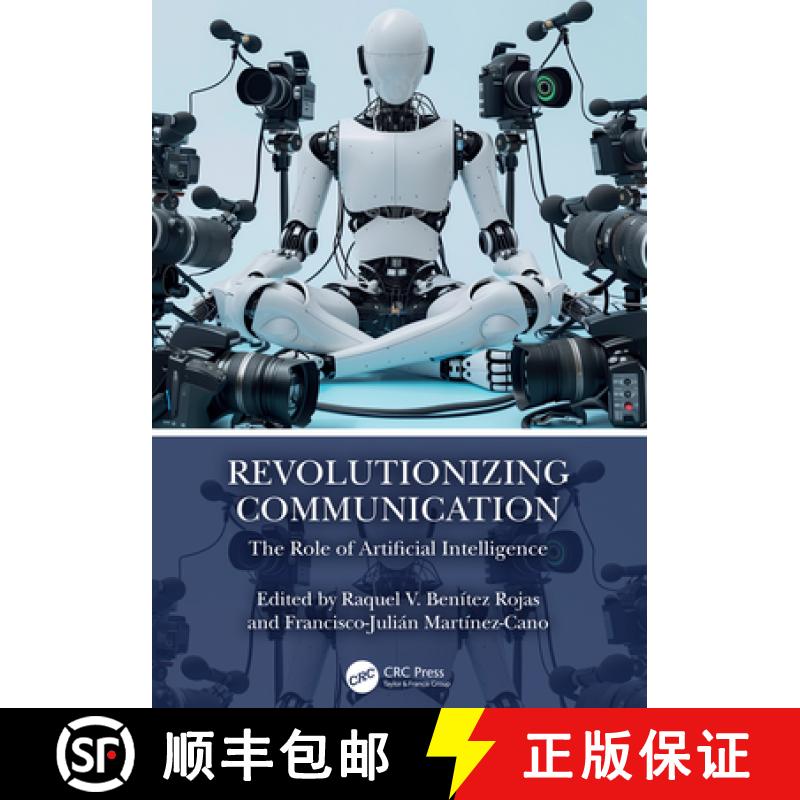 【3-4周达】Revolutionizing Communication: The Role of Artificial Intelligence [9781032733425]