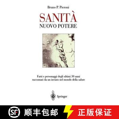 【3-4周达】SANITA' - Nuovo potere : Fatti e personaggi degli ultimi 30 anni raccontati da un inviato ... [9788847002500]
