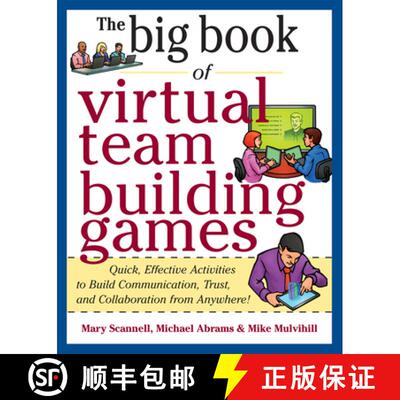 【3-4周达】The Big Book of Virtual Team-Building Games: Quick, Effective Activities to Build Communic... [9780071774352]