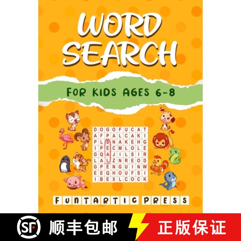 【2-3周达】Word Search for Kids Ages 6-8: 80 Large Print Word Search Puzzles to Keep Your Child Enter... [9781951652197]