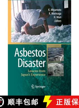 【3-4周达】Asbestos Disaster : Lessons from Japan's Experience [9784431546764]