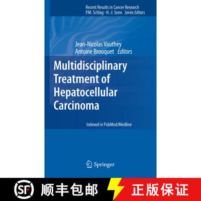 【3-4周达】Multidisciplinary Treatment of Hepatocellular Carcinoma [9783642160363]